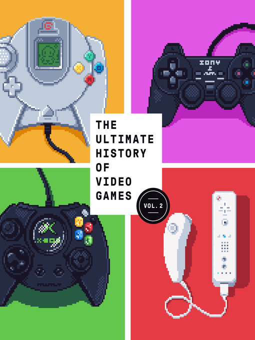 Cover image for The Ultimate History of Video Games, Volume 2